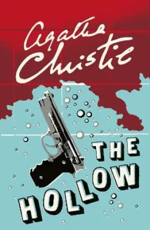 Agatha Christie: The Hollow (Poirot) [2015] paperback