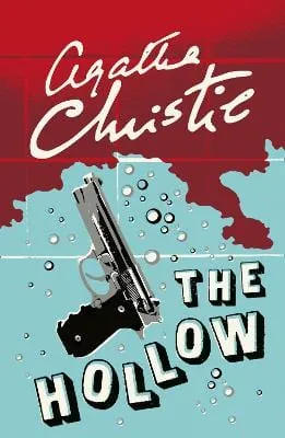 Agatha Christie: The Hollow (Poirot) [2015] paperback