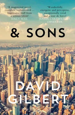 David Gilbert: And Sons [2014] paperback