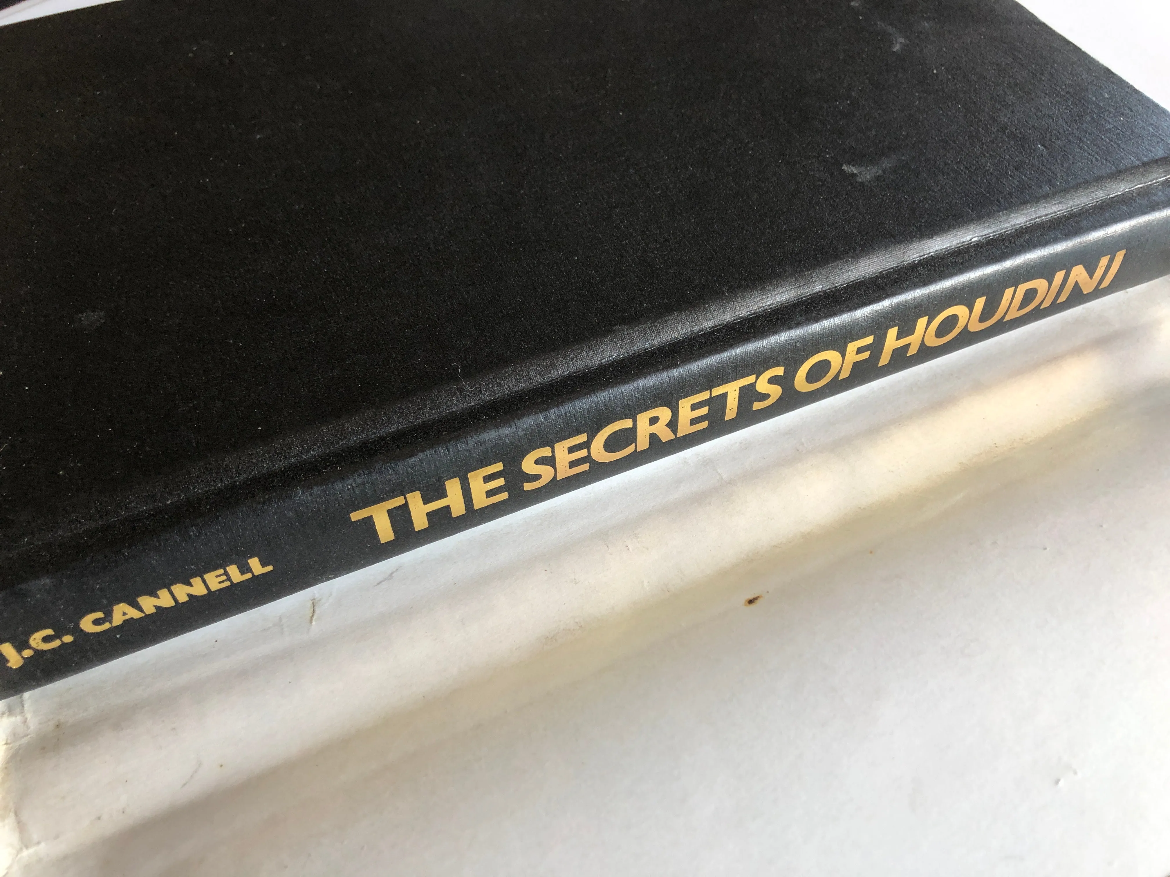 The Secrets of Houdini - J.C. Cannell